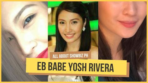 eb babes yosh|BUHAY NGAYON NG DATING EB BABE MEMBER NA SI .